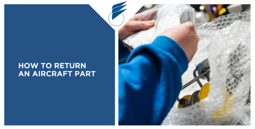 How to Return an Aircraft Part to the Supplier?